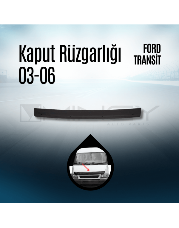 Kaput Rüzgarlığı 03-06 Ford Transit