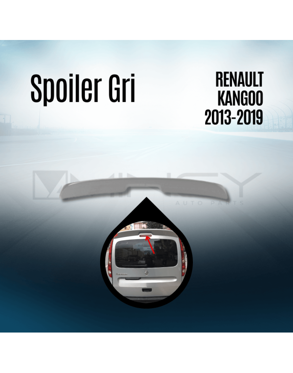 Spoiler Gri Renault Kangoo 2013-2019