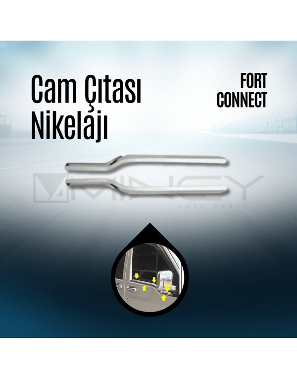 Cam Çıtası Nikelajı Ford Connect