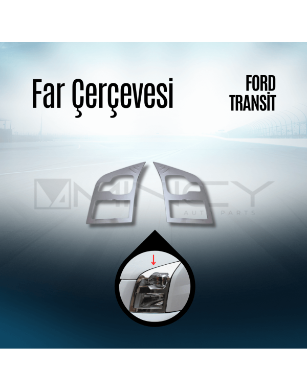 Far Çerçevesi Ford Transit