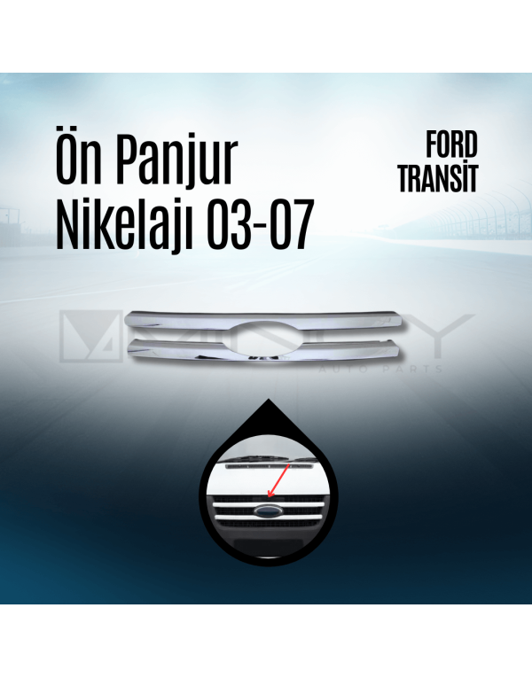 Ön Panjur Nikelajı 03-07 Ford Transit