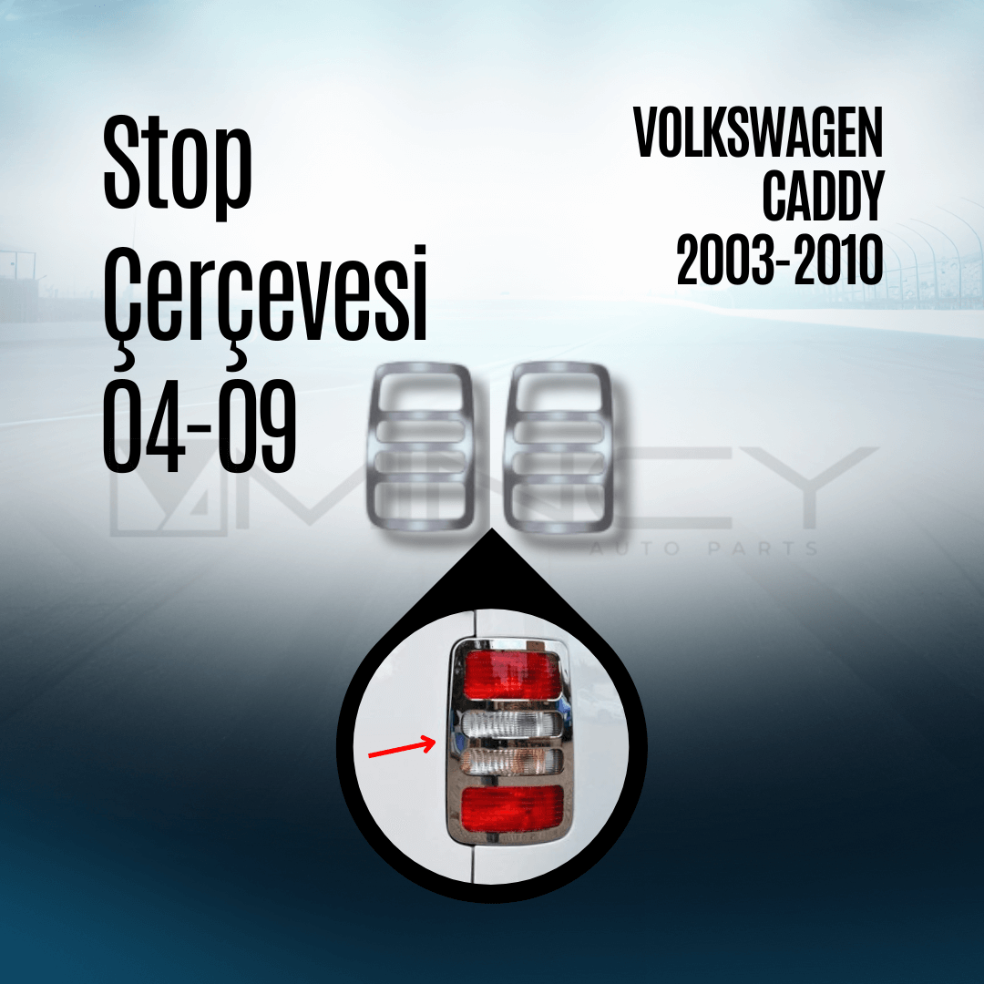 Stop Çerçevesi 04-09 Volkswagen Caddy 2003-2010